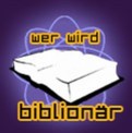 Wer wird BiblionÃ¤r?